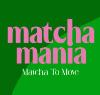 Matcha Mania